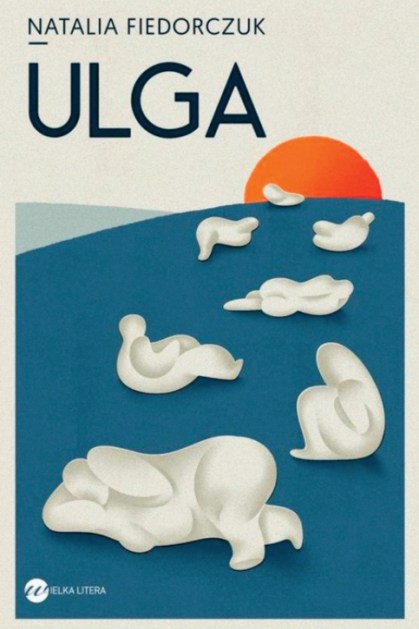 Ulga: Natalia Fiedorczuk: premiery: recenzja: 2018.jpg